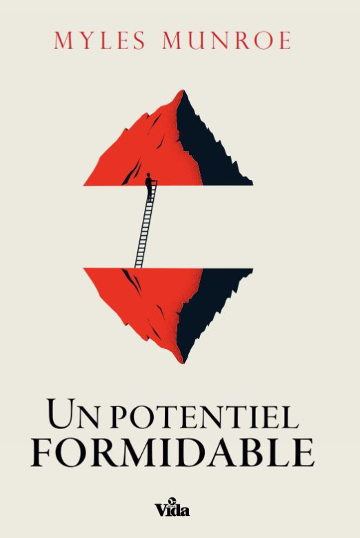 Un potentiel formidable - Myles Munroe