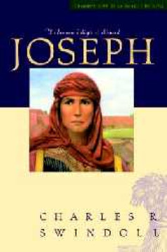 Joseph, un homme int&egrave;gre et cl&eacute;ment - Charles Swindoll