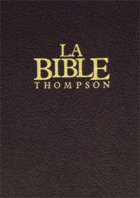 Bible Thompson / Cartonnée grenat, sans onglets, paroles de Jésus en rouge.