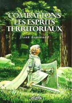 Combattons les esprits territoriaux - Frank Hammond