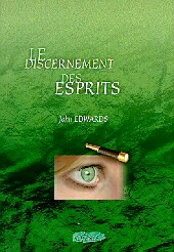 Le discernement des esprits - John Edwards