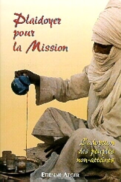 Plaidoyer pour la mission - Etienne Atger