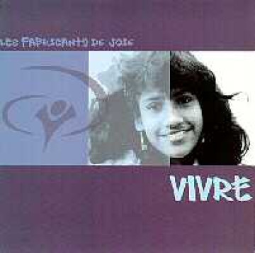 Vivre CD + Playback - Fabricants de joie