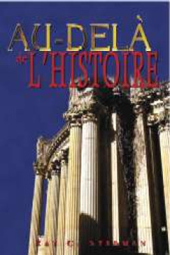 Au-del&agrave; de l'histoire - Ray Stedman