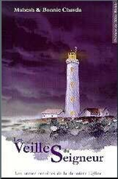 Les Veilles du Seigneur  - Bonnie et Mahesch Chavda
