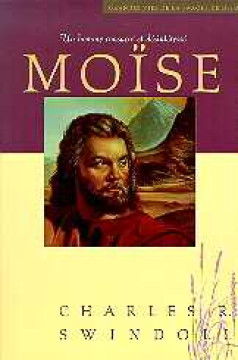 Mo&iuml;se - Charles Swindoll