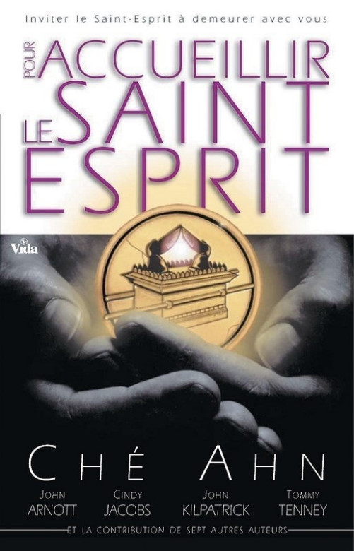 Pour accueillir le Saint-Esprit - Che Ahn