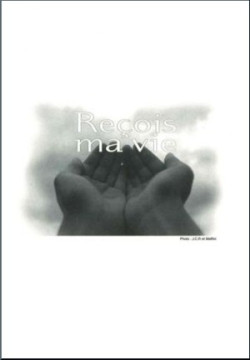 Re&ccedil;ois ma vie
