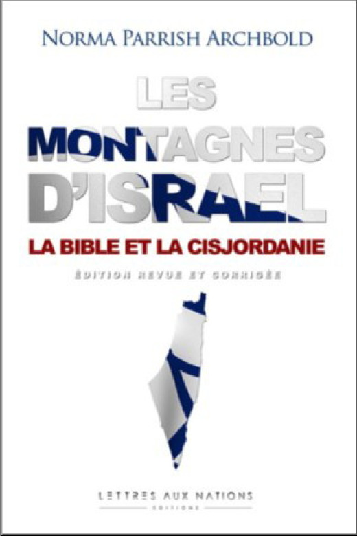Les montagnes d'Israël - Norma Parrish Archbold