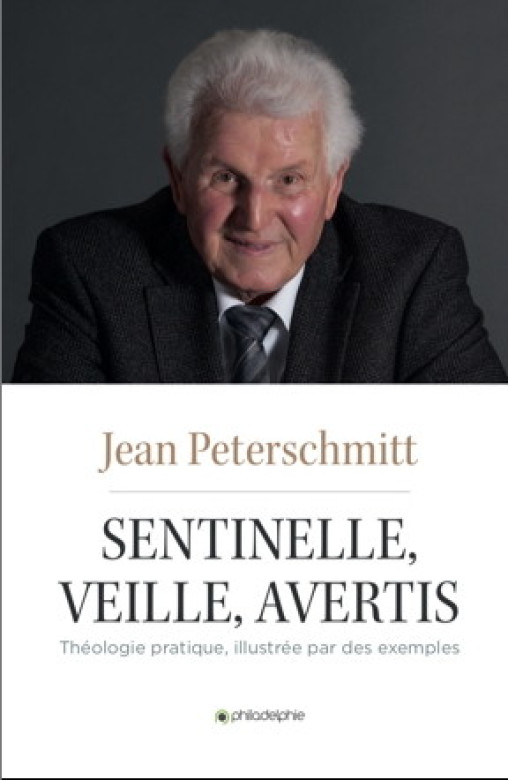 Sentinelle, veille, avertis... (version 2020) - Jean Peterschmitt