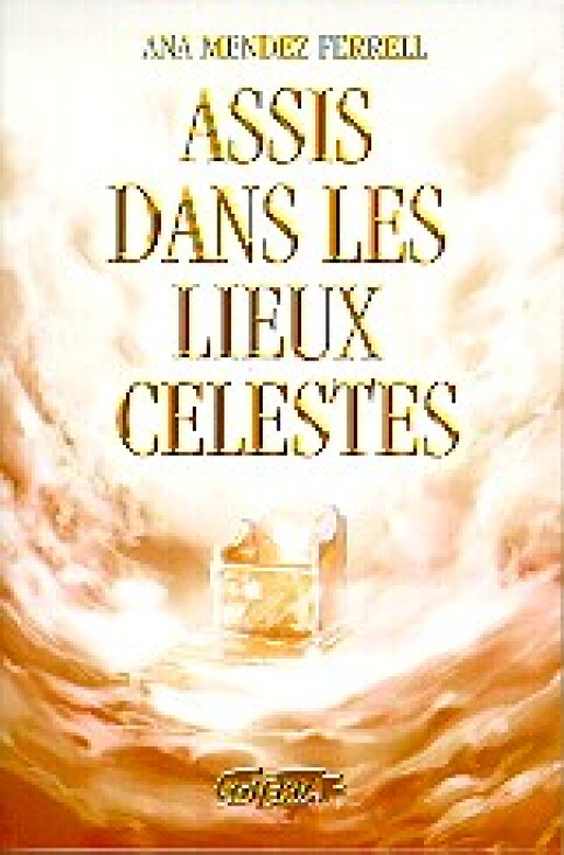 Assis dans les lieux célestes - Ana Méndez