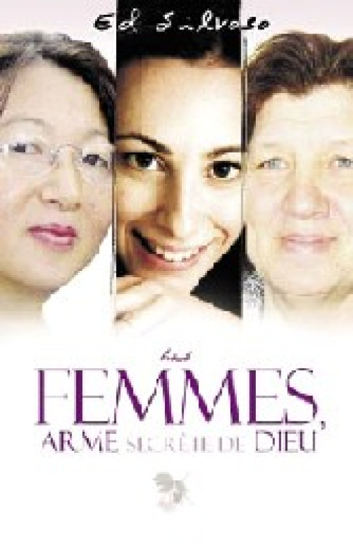 Les femmes arme secrète de Dieu - Edgardo Silvoso