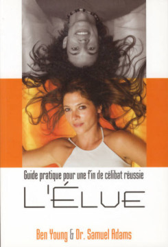L'Elue - Ben Young et Dr Samuel Adams