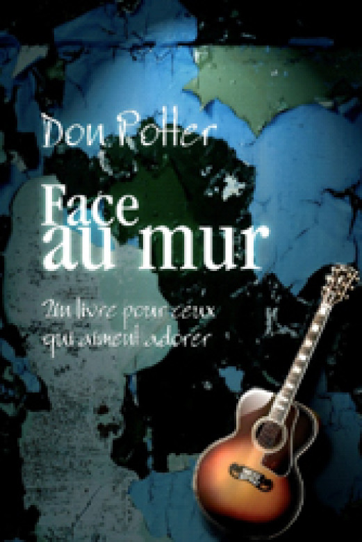 Face au mur - Don Potter