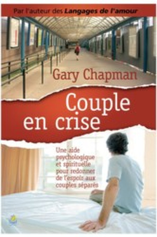Couple en crise - Gary Chapman