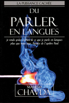 Puissance cach&eacute;e du parler en langues - Mahesh Chavda