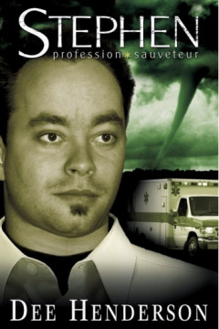Stephen, profession sauveteur - Dee Henderson