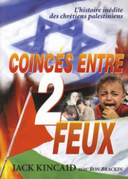 Coinc&eacute;s entre 2 feux - Jack Kincaid