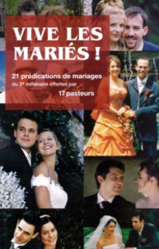 Vive les mari&eacute;s! - Divers auteurs