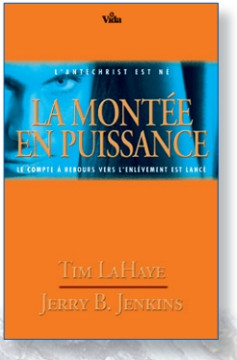 La mont&eacute;e en puissance - Tim LaHaye et Jerry Jenkins