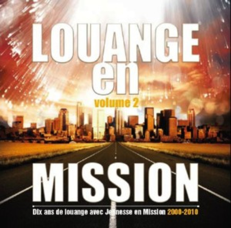 Louange en Mission – Vol 2 - Divers auteurs