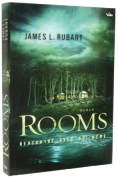 Rooms &ndash; Rencontre avec soi-m&ecirc;me - James L. Rubart