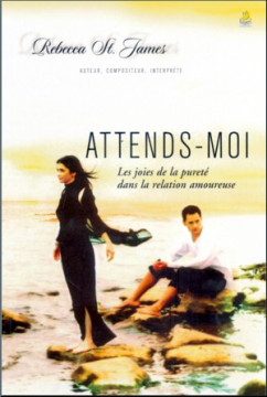 Attends-moi - Rebecca St. James