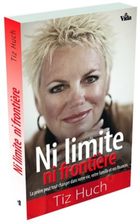 Ni limite, ni frontière - Tiz Huch