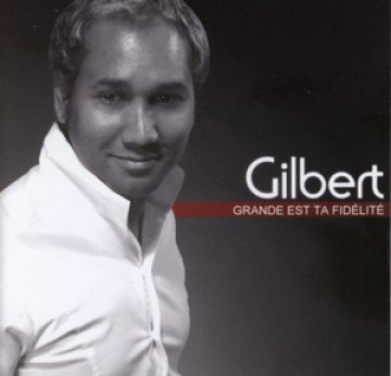 Grande est ta fid&eacute;lit&eacute; - Gilbert Chellembron