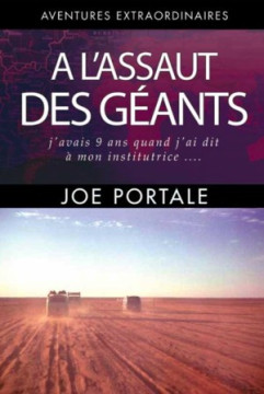 A l'assaut des g&eacute;ants - Joe Portale