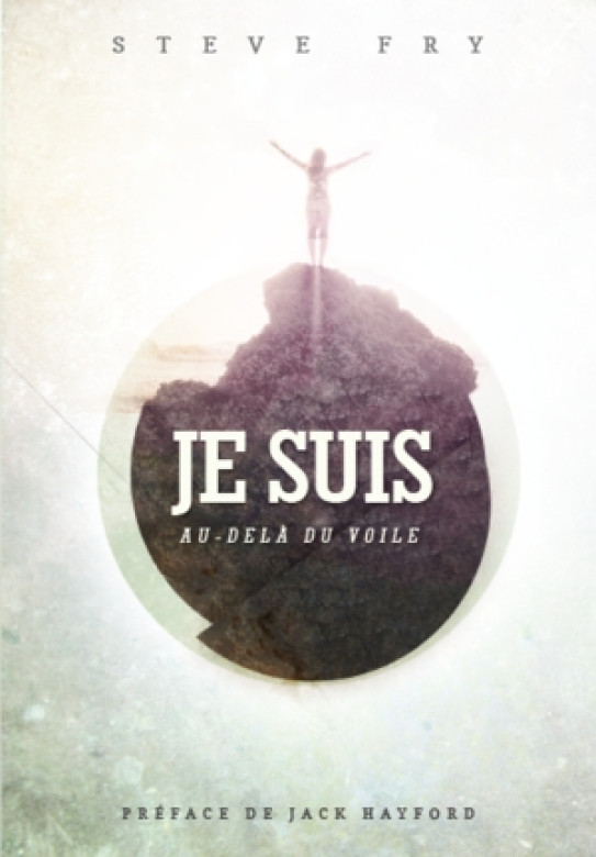 JE SUIS Au-delà du voile - Steve FRY