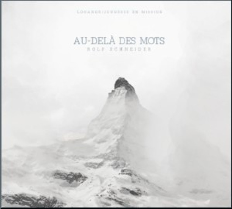 Au-delà des mots - Rolf Schneider