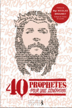 40 proph&egrave;tes pour une g&eacute;n&eacute;ration (40 T&eacute;moignages) - Collectif IV My People of prophets
