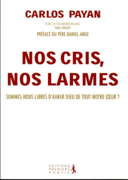 Nos cris nos larmes - Carlos Payan