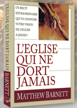 L'&eacute;glise qui ne dort jamais  - Matthew Barnett
