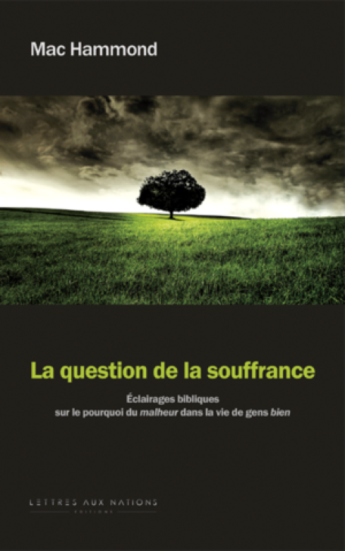 La question de la souffrance - Mac Hammond
