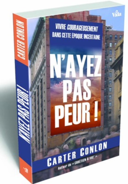 N'ayez pas peur! - Carter Conlon