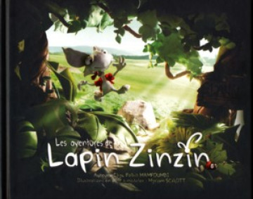 Les aventures de LAPIN ZINZIN - Chyc Polhit Mamfoumbi