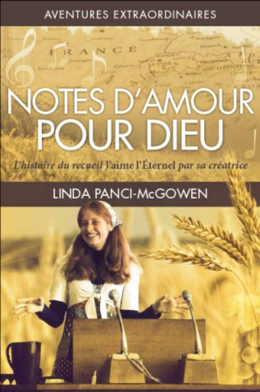 Notes d'amour pour Dieu - Linda Panci-McGowen