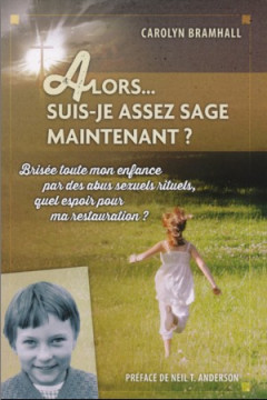 Alors ... suis-je assez sage maintenant? - Carolyn Bramhall