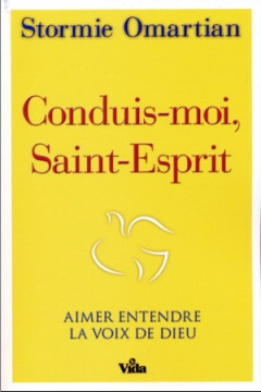 Conduis-moi Saint-Esprit - Stormie Omartian