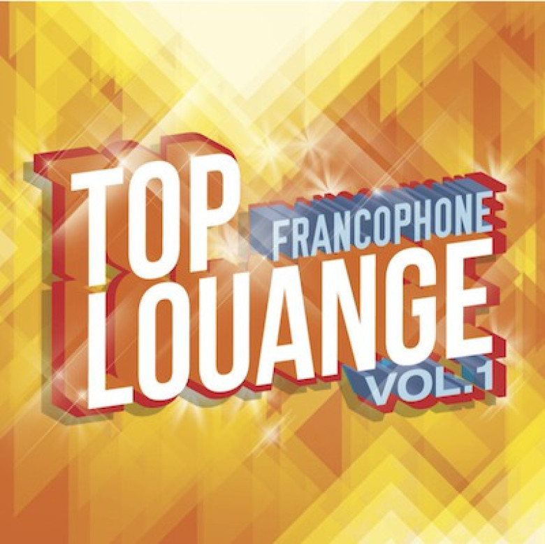 Top Louange Francophone Vol. 1 - Divers auteurs