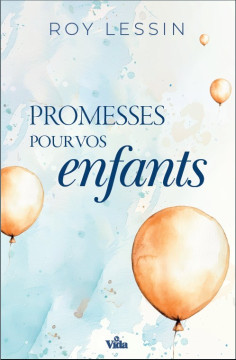 Promesses pour vos enfants - Divers auteurs