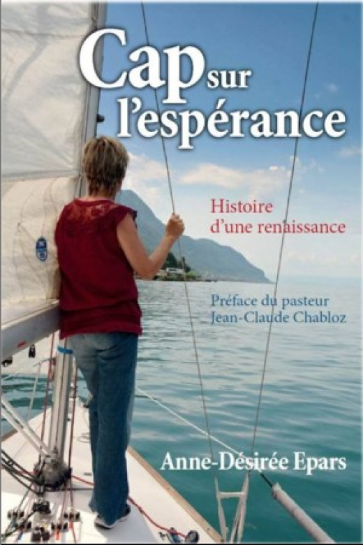 Cap sur l'espérance - Anne-Désirée Epars