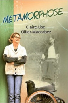 M&eacute;tamorphose - Claire-Lise Ollier-Maccabez