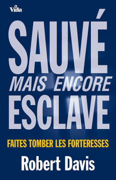 Sauv&eacute; mais encore esclave - Robert Davis