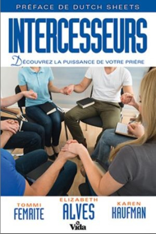 Intercesseurs - Elisabeth Alves - Tommi Femrite - Karen Kaufman