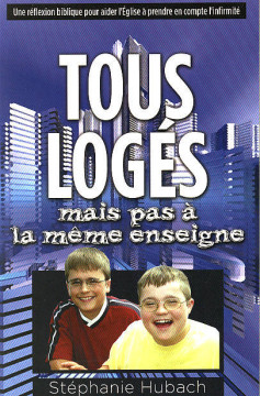 Tous log&eacute;s mais pas &agrave; la m&ecirc;me enseigne  (1 ex) - St&eacute;phanie Hubach