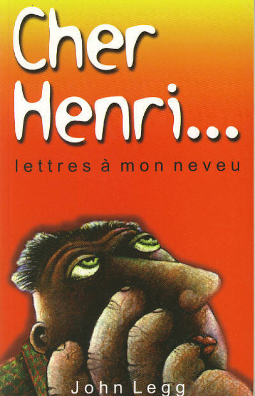 Cher Henri... ( (1 ex.) - John Legg
