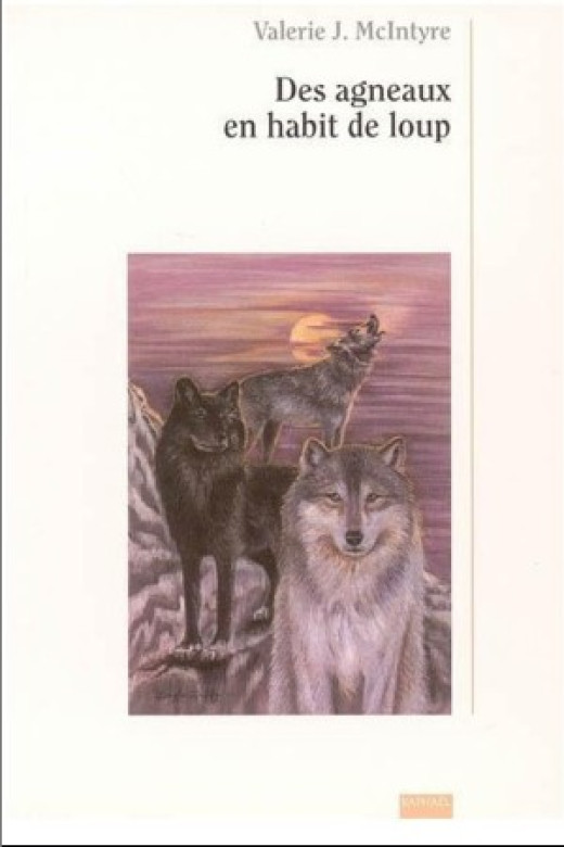 Des agneaux en habits de loup - Valerie J. McIntyre